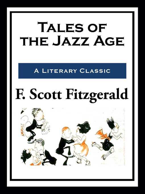 Title details for Tales from the Jazz Age by F. Scott Fitzgerald - Available